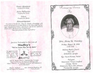 Homegoing service for Mrs. Anna M. Huntley, Friday, August 18, 2006, 2:00 p.m., Midway Baptist Church, Hwy. 202, Ochlocknee, Georgia, Rev. David Thomas, pastor, eulogists, Missionary Vinne Crawford, Chicago, Illinois, Missionary Mary Ann Johnson, Thomasville, Georgia