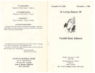 In loving memory of Verdell Fann Johnson, Sunday, December 4, 1988, 3:30 p.m., Morning Star M.B. Church, Collins St., Meigs, Georgia, Rev. Estell Arrington & Rev. Ellis Fann