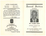 Funeral services for the late Mr. Luther Jones, Saturday, August 5, 1978, 11:00 a.m., Ray Williams Memorial Chapel, Rev. John Willis, officiating