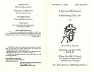 A service of memory, celebrating the life of Minnie Lee Lawyer, Saturday, April 29, 1995, 3:00 p.m., Willow Head M.B. Church, 615 East Calhoun Street, Thomasville, Georgia, Rev. Silas Brinson, officiating minister