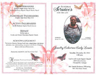 Funeral services for the late Jewelry Calverna Cody Lewis, Saturday, December 20, 2014, 3:00 p.m., Family and Friends Baptist Church, 400 Colton Avenue, Thomasville, Georgia, Rev. Lonnie Robinson, officiating, Rev. Ellis Fann, pastor