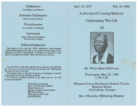 A service of loving memory, celebrating the life of Mr. Willie Mack McKinney, Wednesday, May 15, 1996, 11:00 a.m., Pleasant Grove Missionary Baptist Church, Braxton Street, Ochlocknee, Georgia, Rev. Edwards, officiating minister