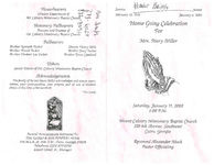 Home going celebration for Mrs. Mary Miller, Saturday, January 11, 2003, 1:00 p.m., Mount Calvary Missionary Baptist Church, 310 4th Avenue, Southwest, Cairo, Georgia, Reverend Alexander Mack, pastor officiating