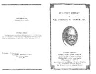 In loving memory of Mr. Thomas W. Moore, Sr., funeral service, Monday, August 8, 1988- 8:00 p.m., Bright Hope Baptist Church, 12th Street and Cecil B. Moore Avenue, Philadelphia, Pennsylvania, Rev. William H. Gray, III, senior minister, officiating, Rev. Peter Harris, associate minister, Rev. Robert J. Smith, II, assistant minister