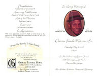 In loving memory of Deacon Frank Morrow, Sr., Saturday, May 16, 2009, 1:00 p.m., St. Paul Missionary Baptist Church, 16687 U.S. Highway 319 North, Thomasville, Georgia, Rev. Andrew Anderson, pastor and officiating