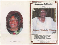 Homegoing celebration for Jaunita Nicholas Pearson, local services: Tuesday, April 10, 2007 &sim; 11:00 a.m., Community Baptist Church of Love, 535 Broadway, Paterson, NJ, reverend Herbert Brown &sim; presiding, final services: Saturday, April 14, 2007 &sim; 11:00 a.m., Thomasville, Georgia