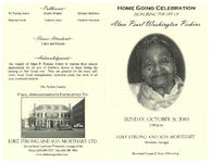 Home going celebration honoring the life of Alma Pearl Washington Perkins, Sunday, October 31, 2010, 2:00 p.m., Luke Strong and Son Mortuary, Moultrie, Georgia, reverend Connie E. Scott, Officiating