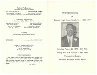 The home going of deacon Hugh James Revels, Sr.  - 1911-1979, Saturday, August 25, 1979 - 1:00 p.m., Spring Hill M.B. Church - Hall Road, Thomasville, Georgia, reverend Adolphus Noble, pastor