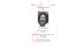 In loving memory of Ms. Shara Rice, Saturday, April 15, 2006, 12:00 p.m., New White Springs Missionary Baptist Church, Cranford Road, Cairo, Georgia, rev. Walter Pittman, pastor, rev. Clarence Garland, officiating