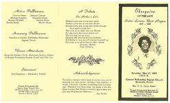 Obsequies of the late sister Lorene Bert Rogers, Saturday, May 17, 1986, 3:00 p.m., Greater Fellowship Baptist Church, Monticello, Florida, rev. C. C. Curry, pastor