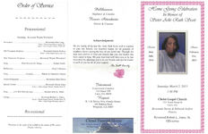 Home going celebration in honor of sister Arlie Ruth Scott, Saturday, March 2, 2013, 1:00 p.m., Christ Gospel Church, 1211 North Broad St., Cairo, GA, reverends Steven and Deborah Serfoss, pastors, reverend Robert L. Jones, Sr., officiating