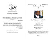In loving memory of Mr. William James Seabrooks, Saturday, August 11, 2012, 1:00 p.m., Hatcher Funeral Home Chapel, 820 Wright Street, Thomasville, Georgia 31792, reverend Roosevelt Hardy, officiating pastor