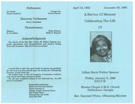 A service of memory celebrating the life of Lillian Marie Walker Spencer, Friday, January 5, 1996, 2:00 p.m., Shorter Chapel A.M.E. Church, Ochlocknee, Georgia, rev. Hayward White, officiating minister