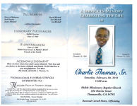 A service in memory celebrating the life of Charlie Thomas, Sr., Saturday, February 28, 2015, 11:00 a.m., Shiloh Missionary Baptist Church, 300 Harris Street, Thomasville, GA 31792, reverend Curnell Henry, officiating