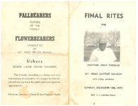 Final rites for brother John Thomas, Mt. Nebo Baptist Church, Pine Park, Georgia, Sunday, December 13th, 1970, rev. C.L. Laster, pastor