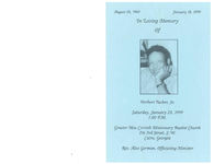 In loving memory of Herbert Tucker, Sr., Saturday, January 23, 1999, 1:00 p.m., Greater New Corinth Missionary Baptist Church, 216 3rd Street, S.W., Cairo, Georgia, rev. Alex German, officiating minister