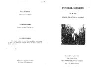 Funeral services for the late deacon Ira Mitchell Williams, Sunday, February 16, 1969, 1:00 o'clock p.m., First Missionary Baptist Church, rev. I.L. Mullins, pastor