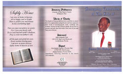 Homegoing celebration of the life of Deacon Bill Bishop Garland, Saturday, October 2, 2010, 10:00 a.m., First Baptist Church of Bunche Park, 15700 N.W. 22nd Avenue, Miami Gardens, Florida 33054, Reverend Alexander Bostic, pastor, Reverend Benedict Clements, officiating