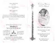 In loving memory of our beloved, Mrs. Lillie Ruth Gibson, Thursday, October 14, 2004, 2:00 p.m., Morning Star M.B. Church, 3065 Collins Street, Meigs, Georgia, Rev. Estelle Arrington, pastor officiating