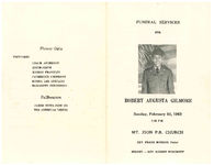 Funeral services for Robert Augusta Gilmore, Sunday, February 10, 1963, 3:00 p.m., Mt. Zion P.B. Church, Rev. Frank Monroe, pastor, eulogy- Rev. Robert Woodruff