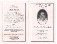 A celebration of life legacy of Mrs. Jessie Mae Rosebud Gordon, Saturday, August 7, 2010, 2:00 p.m., Greater New Corinth Missionary Baptist Church, Cairo, Georgia,  Rev. Willie G. Smiley, pastor, Elder Henry Parries, officiating