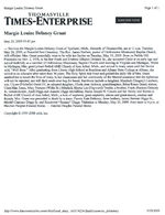 Homegoing services for Margie Delaney Grant, May 23, 2009, 11:00 a.m., Bethel A.M.E. Church, 900 John A. Woods Drive, Ann Arbor, Michigan 48105, Rev. Dr. Joseph N. Cousin, Sr., officiating/ Services for Margie Louise Delaney Grant of Ypsilanti, Mich., formerly of Thomasville, are at 11 a.m., Tuesday, May 26, 2009, at Peaceful Rest Cemetery. The Rev. James Herbert, pastor of Ochlocknee Missionary Baptist Church, will officiate.