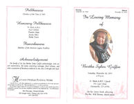 In loving memory of Bertha Sykes Griffin, Saturday, November 30, 2013, 2:00 p.m., St. Mark A.M.E. Church, 700 Lester Street, Thomasville, GA 31792, the Rev. James Bank, officiating, the Rev. Will Thomas, church pastor