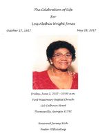 The Celebration of Life for Lois Altheia Wright Jones, Friday, June 2, 2017-10:00 a.m., First Missionary Baptist Church 110 Calhoun Street, Thomasville, Georgia 31792, Reverend Jeremy Rich, Pastor Officiating