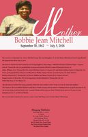 Mother Bobbie Jean Mitchell, September 30, 1942 - July 5, 2018, St. Luke C.M.E. Church, Homegoing Celebration, Saturday, July 14, 2018, 11:00am, St. Luke C.M.E. Church, 305 Chatham Drive, Thomasville, GA 31792, Rev. Dr. Valerie Tate-Everett, Pastor, Rev. Vincent Andujo, Presiding Elder, Rev. Quinn Choice, Eulogist