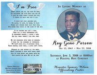In Loving Memory of Ray Gene Parson, Saturday, June 2, 2018 at 10:00 AM at Peaceful Rest Cemetery, Minister Spencer Wilson, Officiating Pastor