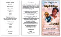 Home Going Celebrating for Nicky D. Williams T.J. Ryals, Saturday, December 17, 2011, 1:00 P.M., Jay Funeral Home Chapel, 17420 Homestead Avenue, Perrine, FL 33157, Elder Donald Major, Officiating Minister, Jay Funeral, Directing, Lee C. Jay, L.F.D.L.E., Jennifer Brown, L.F.D./Lamone Jay, L.F.D.L.E.